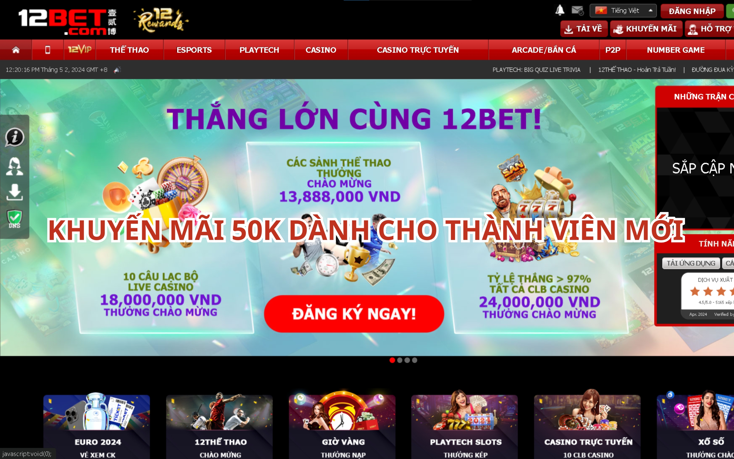 12Bet - Nhà cái KM thành viên mới 50k trong lần đăng ký đầu tiên